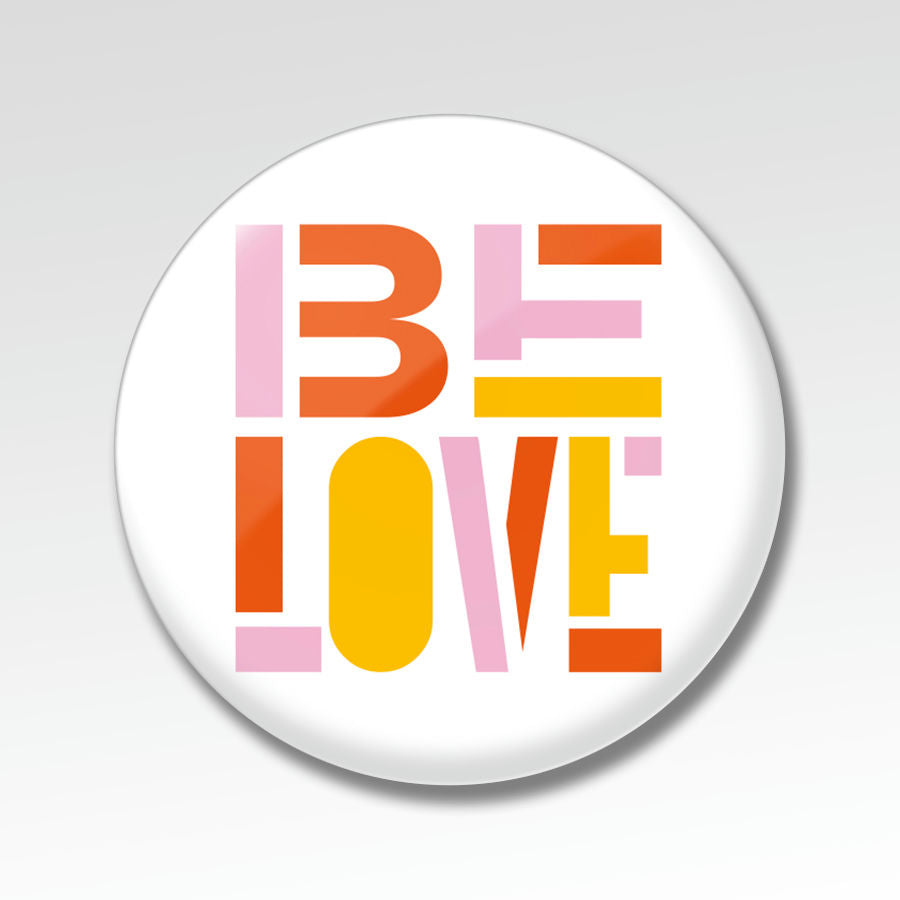 Be Love Button 2.25