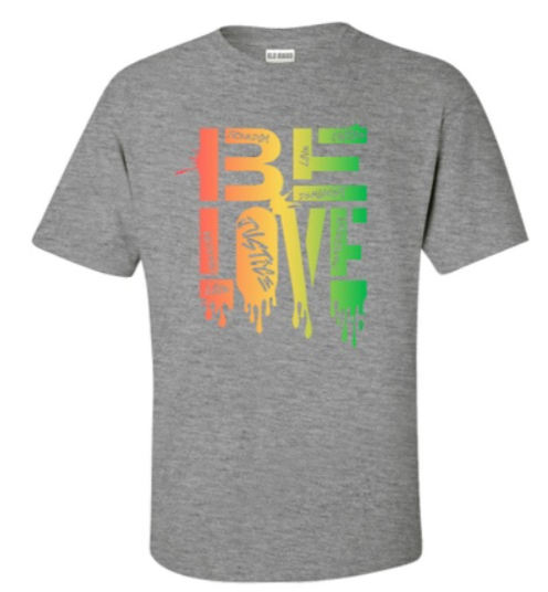 Be Love Drip Unisex