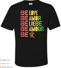 Be Love Languages Unisex T-Shirt