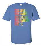 Be Love Languages Unisex T-Shirt