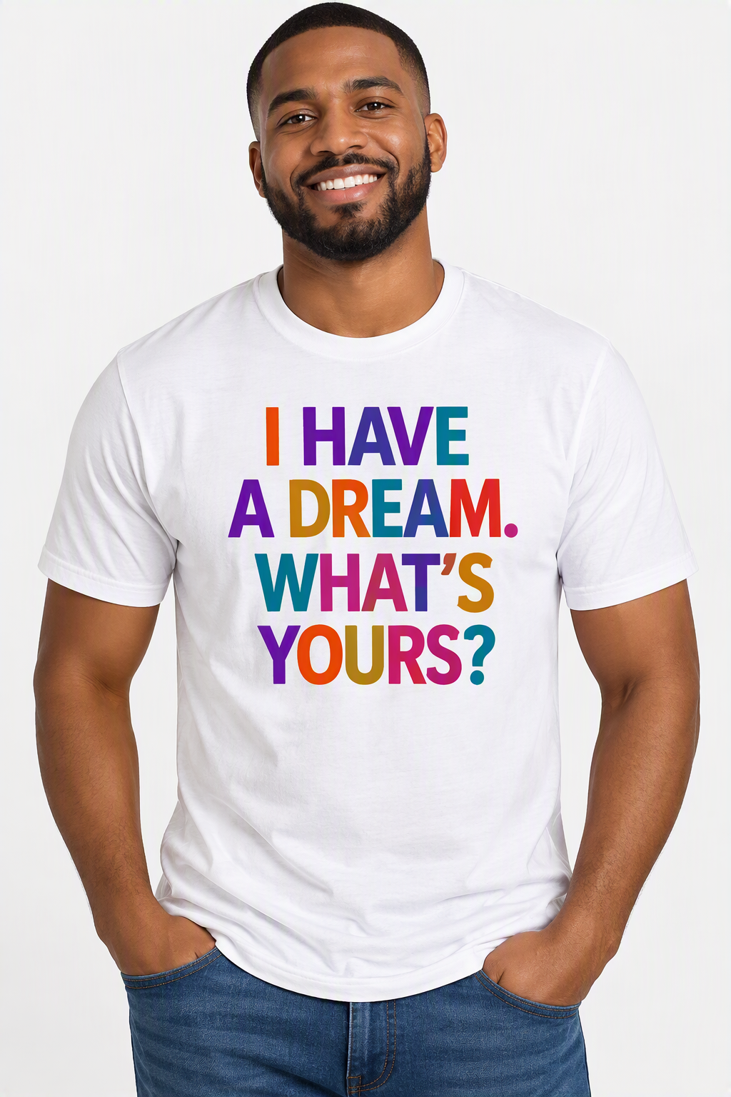 I Have a Dream. What's Yours Splash Art T-shirt