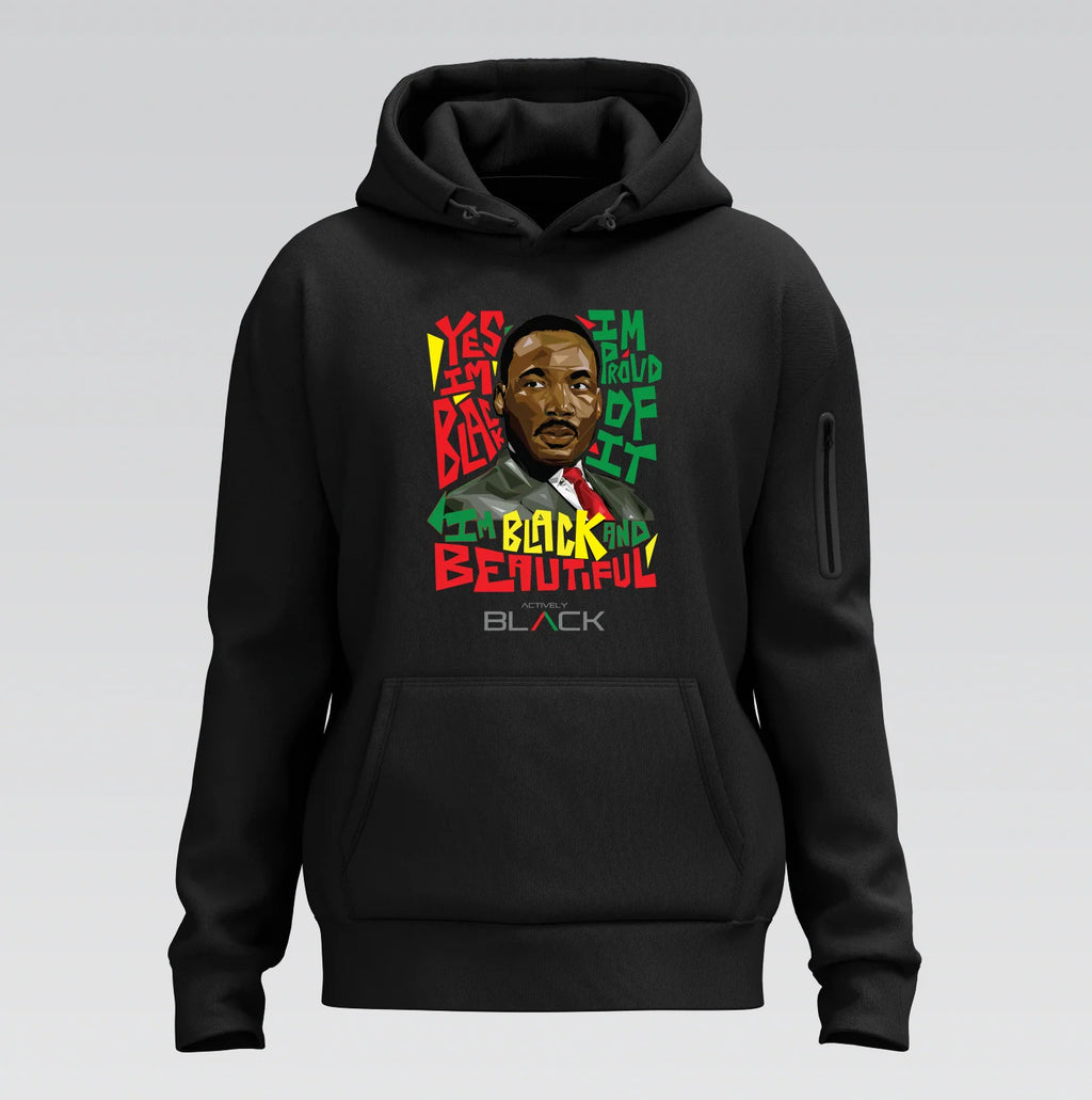 MLK X Actively Black Black and Beautiful Hoodie