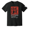 Be Love Aftermath of Nonviolence T-shirt