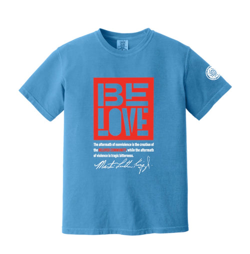 Be Love Aftermath of Nonviolence T-shirt