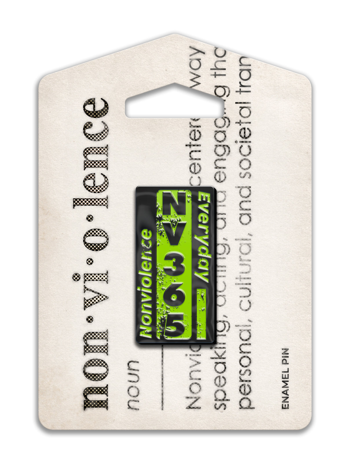 Nonviolence Everyday Lapel Pin