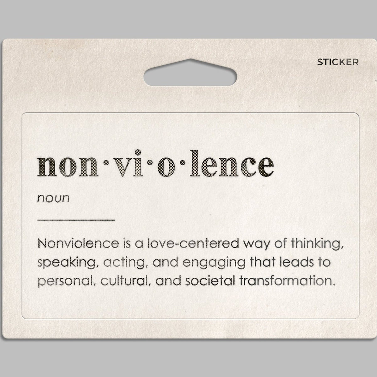 Nonviolence Definition Sticker
