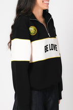 Be Love Quarter Zip Sweatshirt