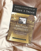 I Have A Dream Writings & Speeches